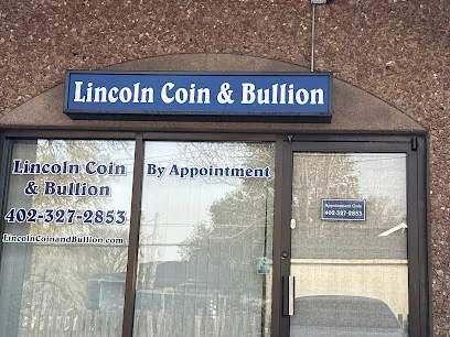Lincoln Coin & Bullion, LLC (Appointment-Based Office, M-F 9-5)